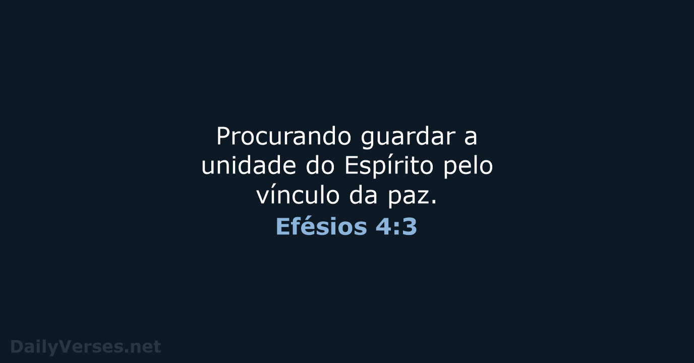 Efésios 4:3 - ARC