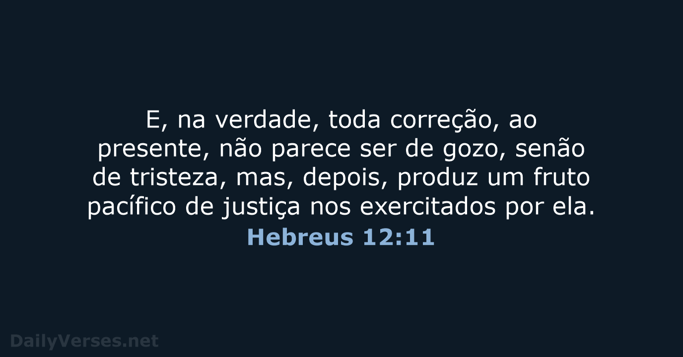 Hebreus 12:11 - ARC