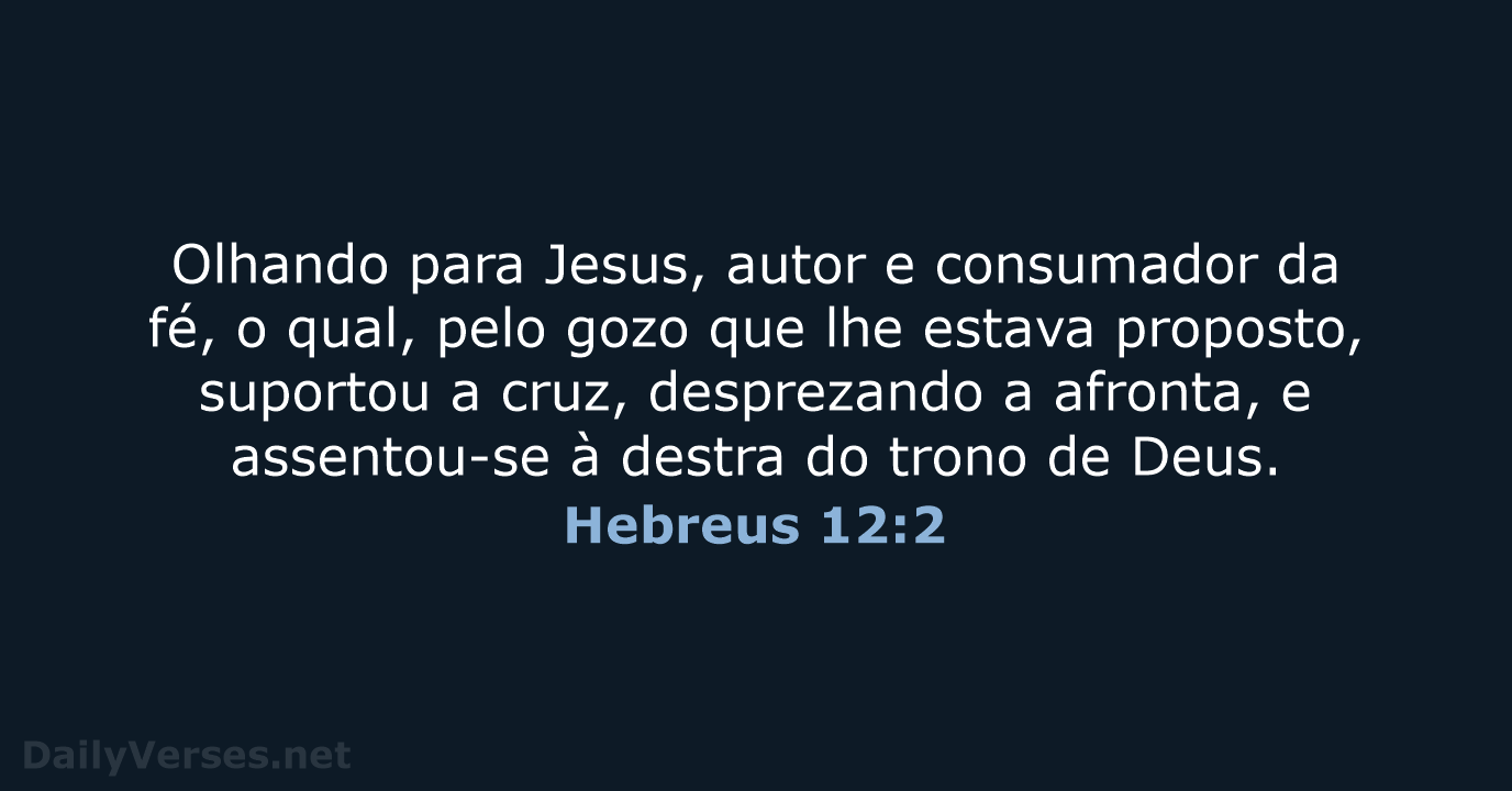 Hebreus 12:2 - ARC