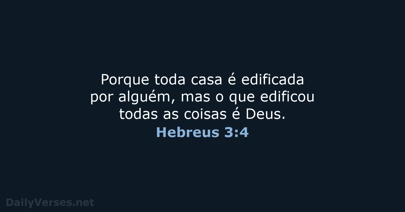 Hebreus 3:4 - ARC