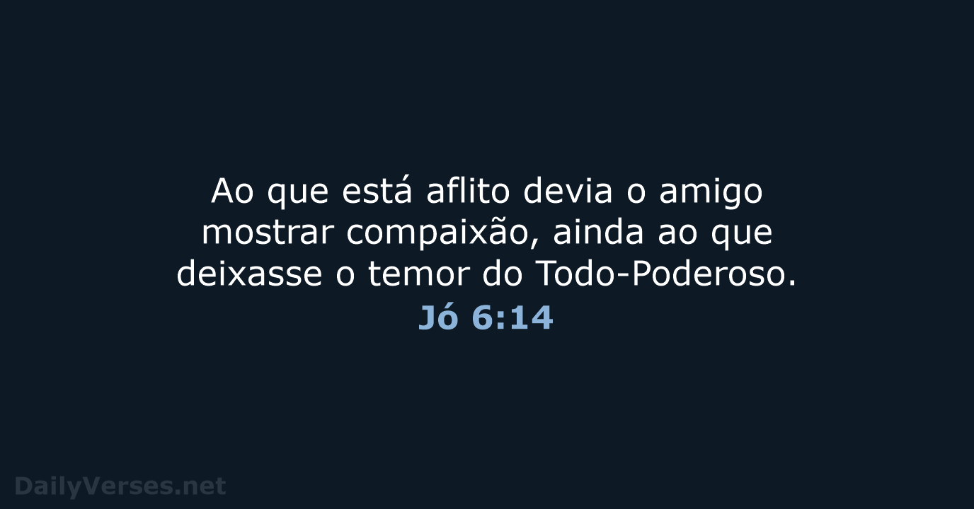 Jó 6:14 - ARC
