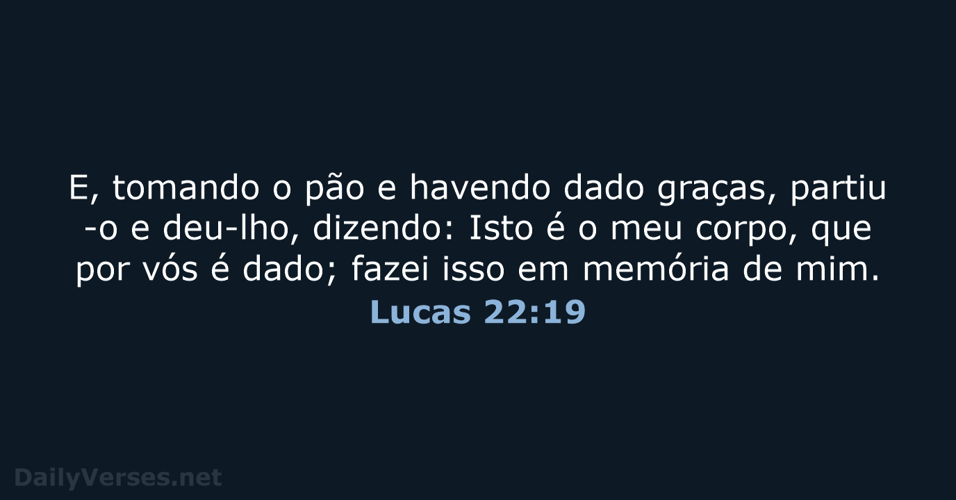 Lucas 22:19 - ARC