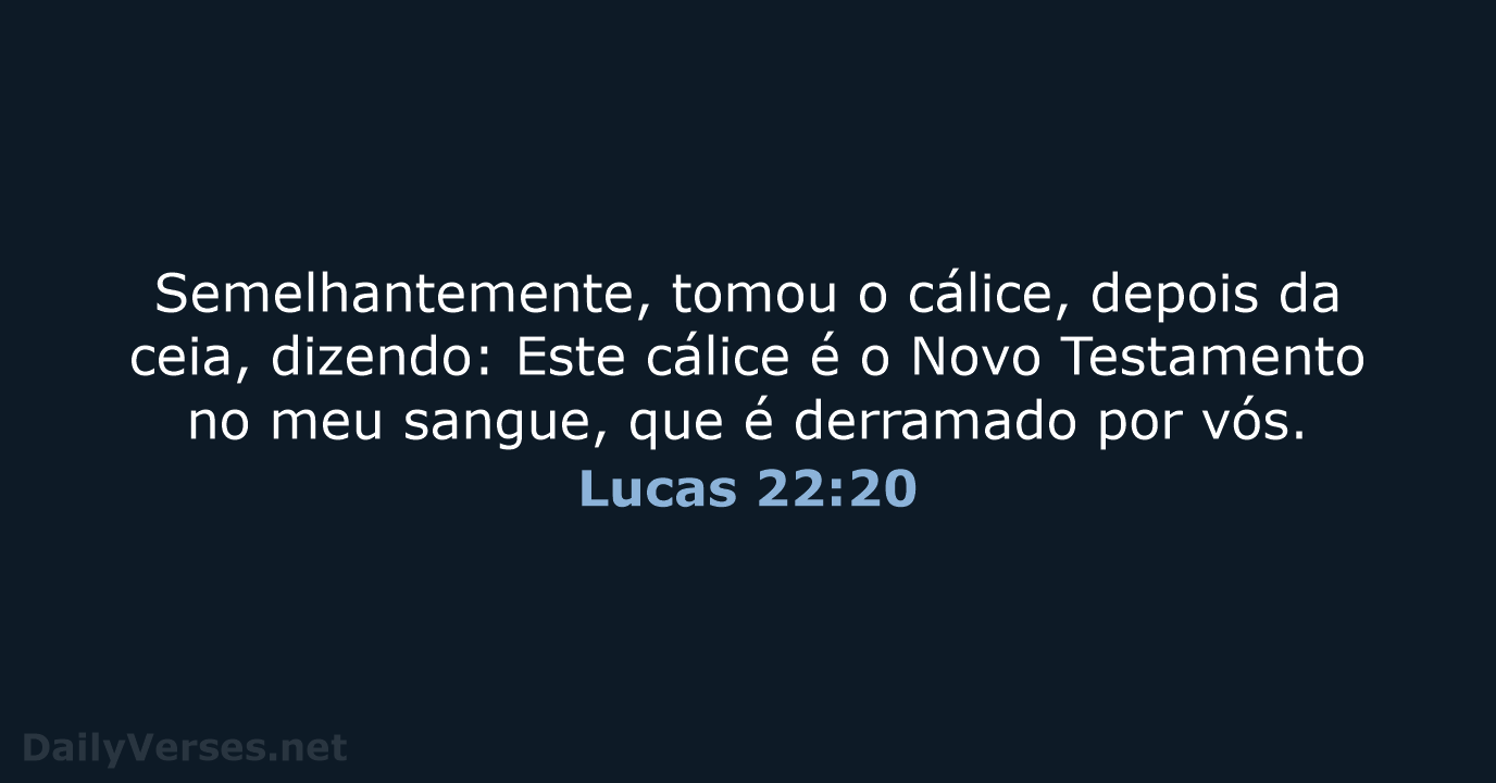Lucas 22:20 - ARC