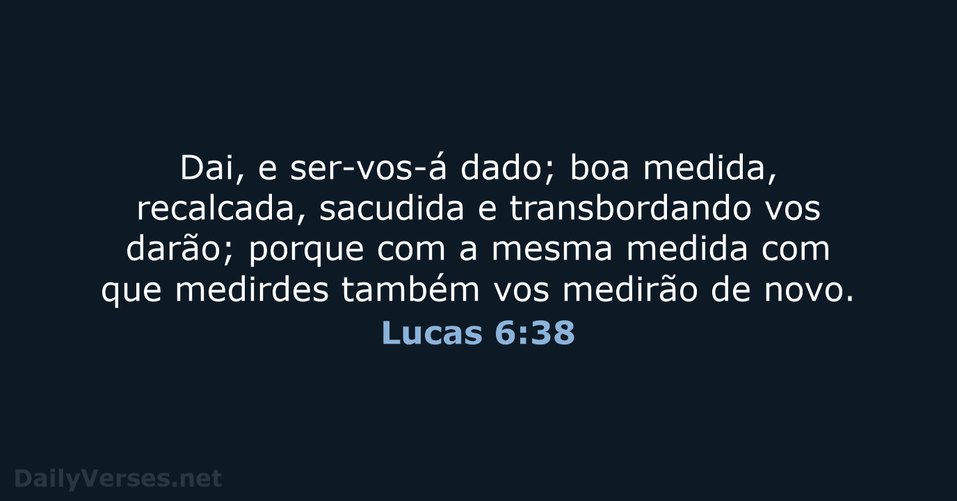 Lucas 6:38 - ARC