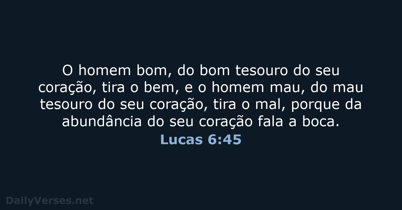 Lucas 6:45 - ARC
