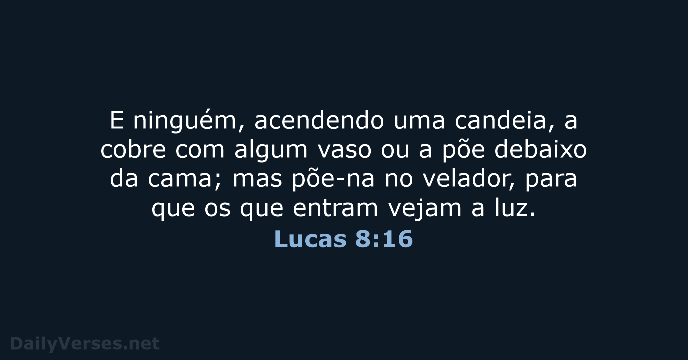 Lucas 8:16 - ARC