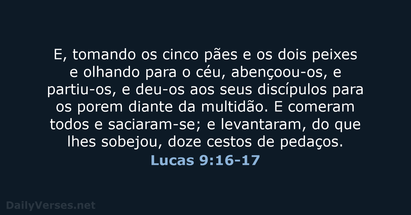 Lucas 9:16-17 - ARC
