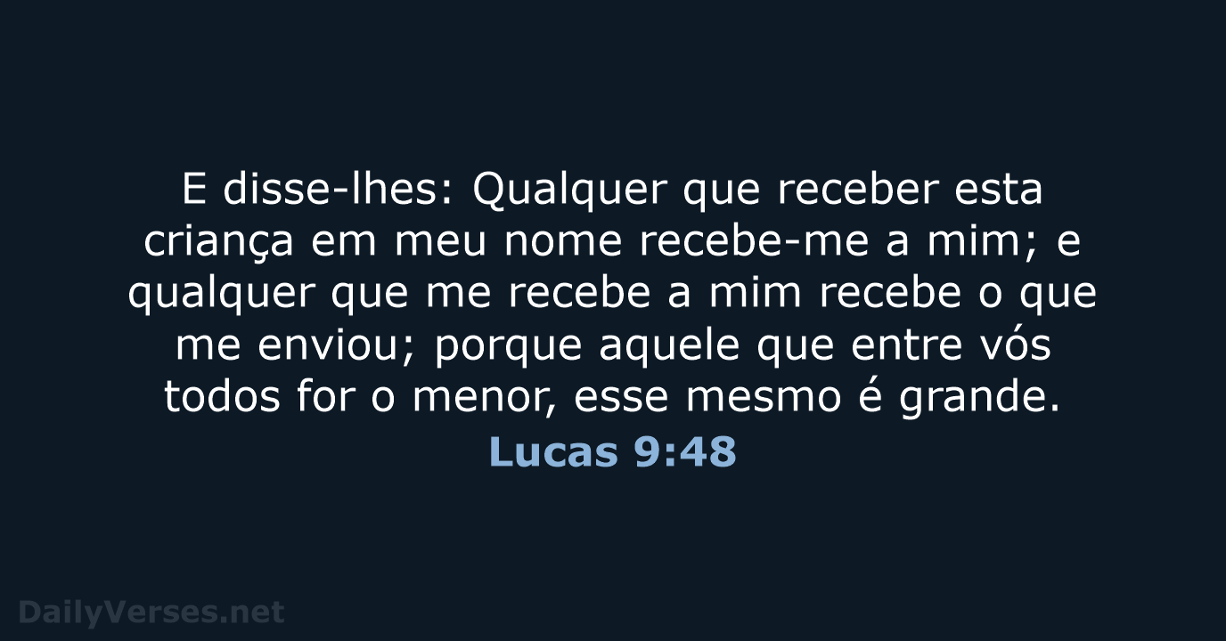 Lucas 9:48 - ARC