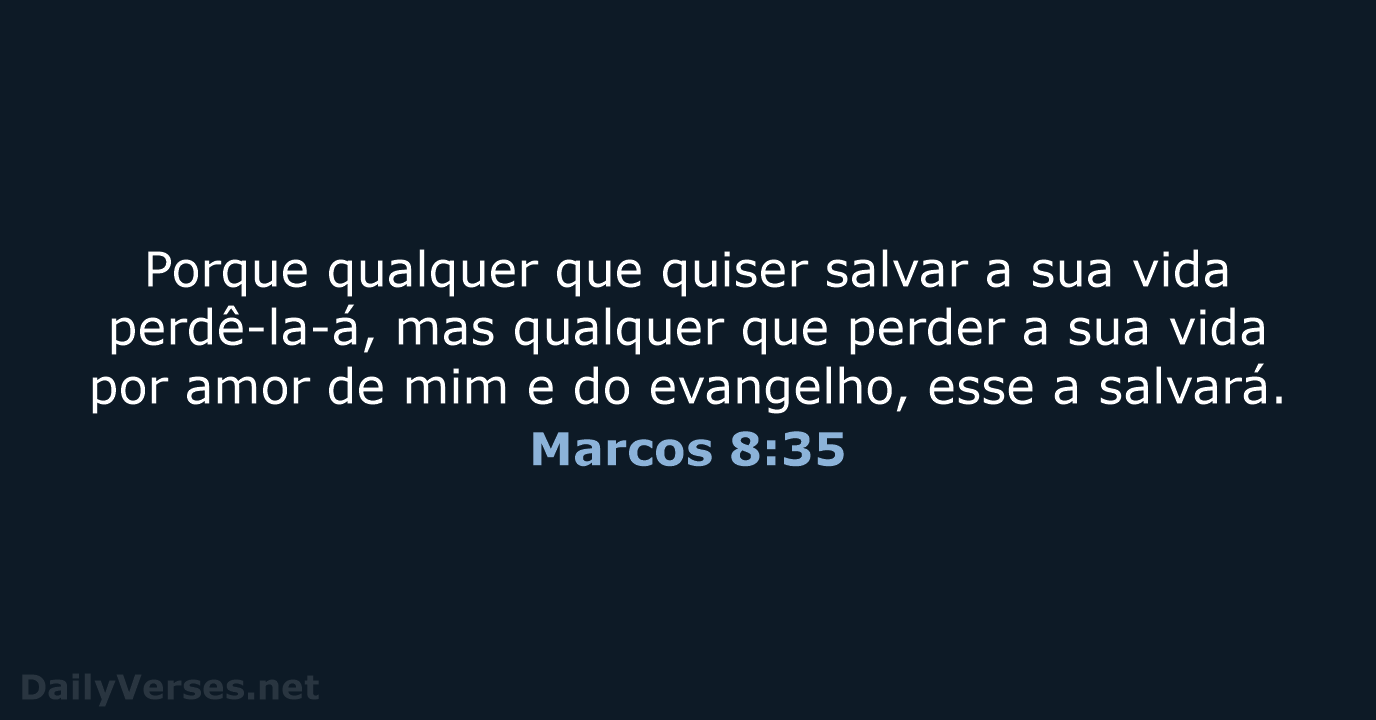 Marcos 8:35 - ARC