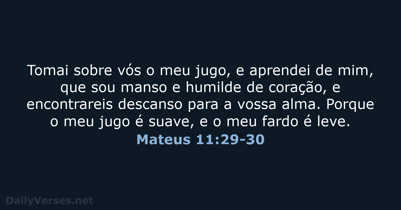 Mateus 11:29-30 - ARC