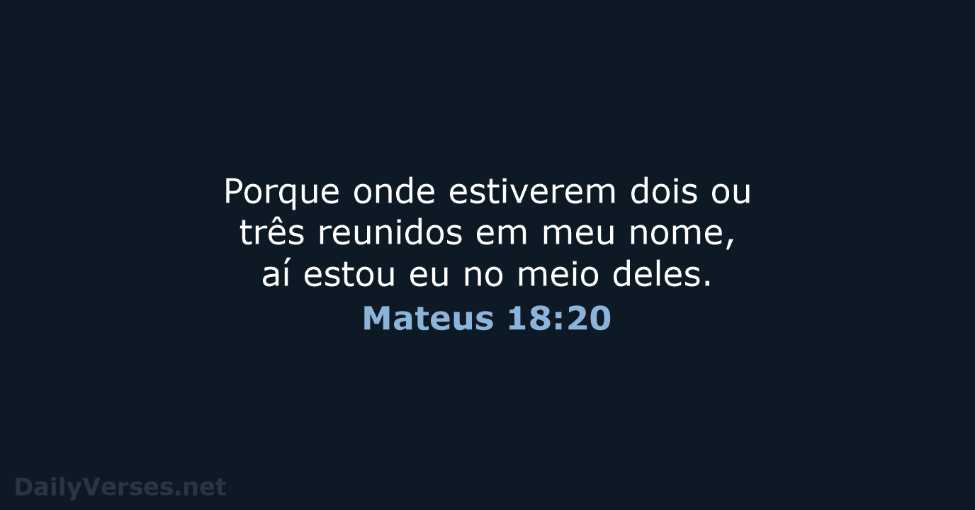 Mateus 18:20 - ARC