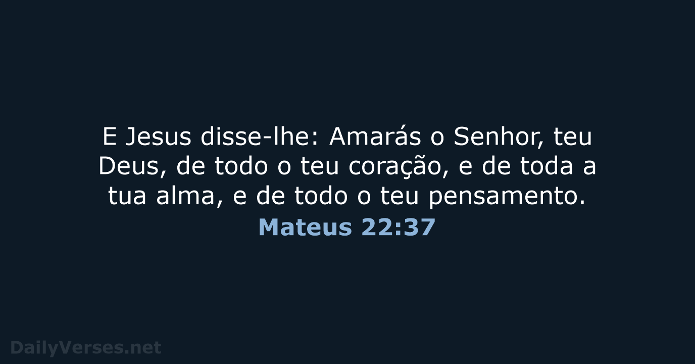 Mateus 22:37 - ARC