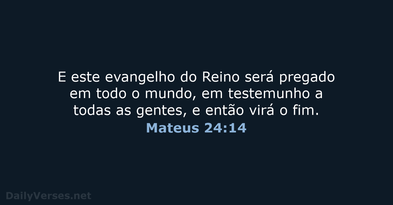 Mateus 24:14 - ARC