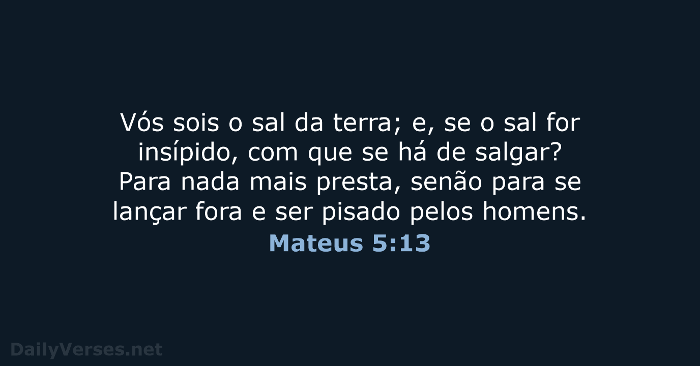 Mateus 5:13 - ARC