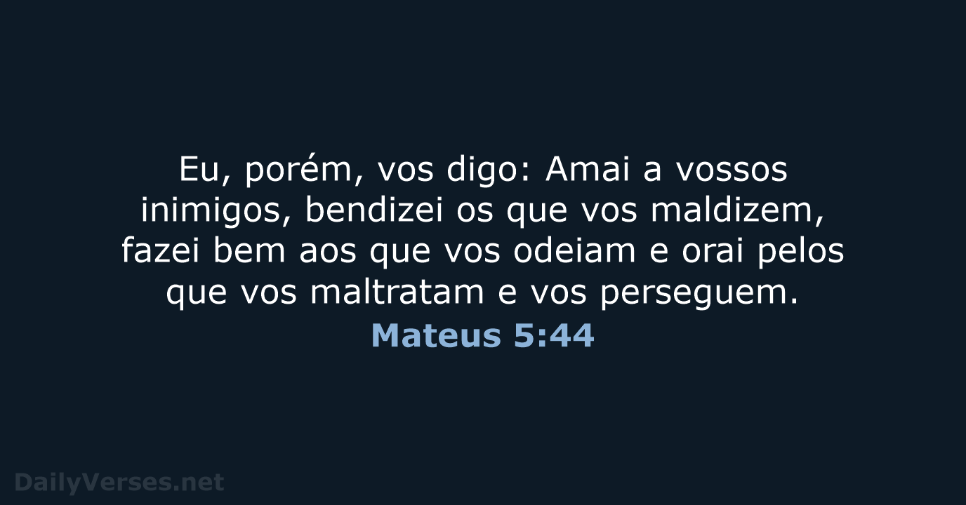 Mateus 5:44 - ARC