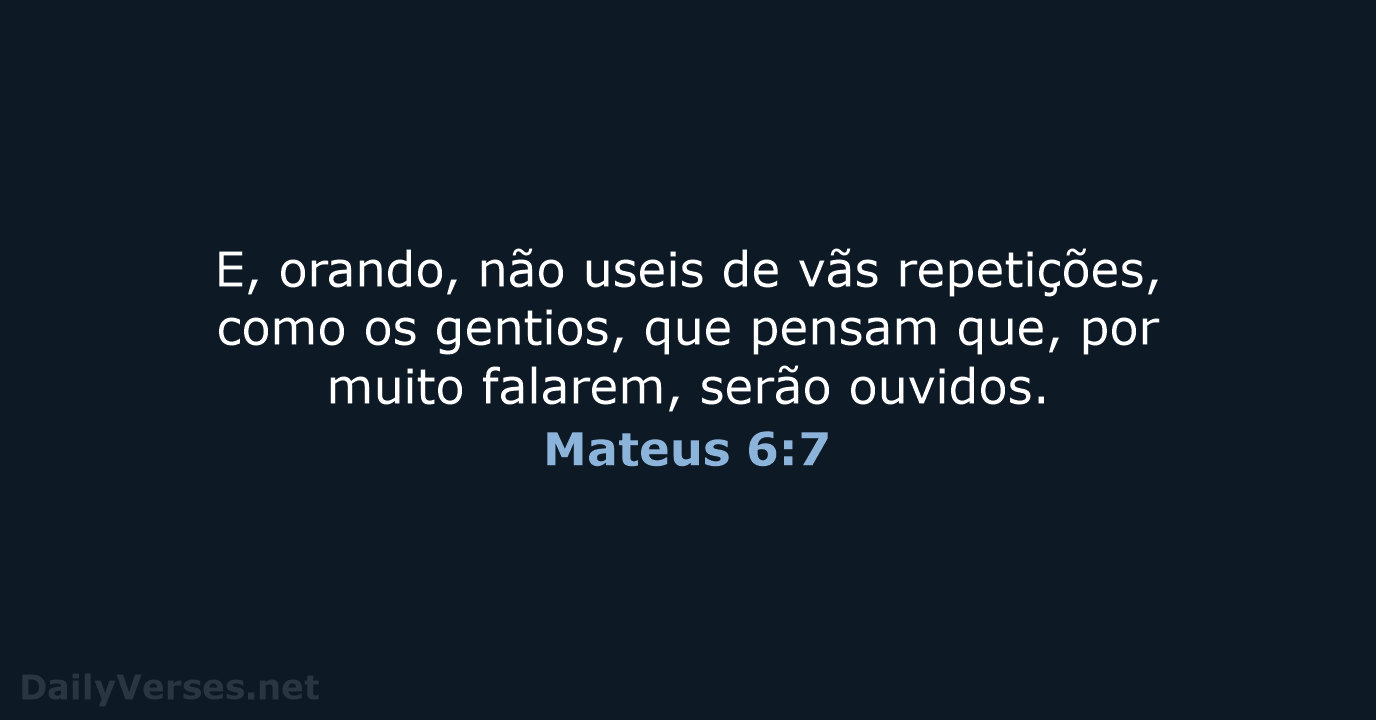 Mateus 6:7 - ARC