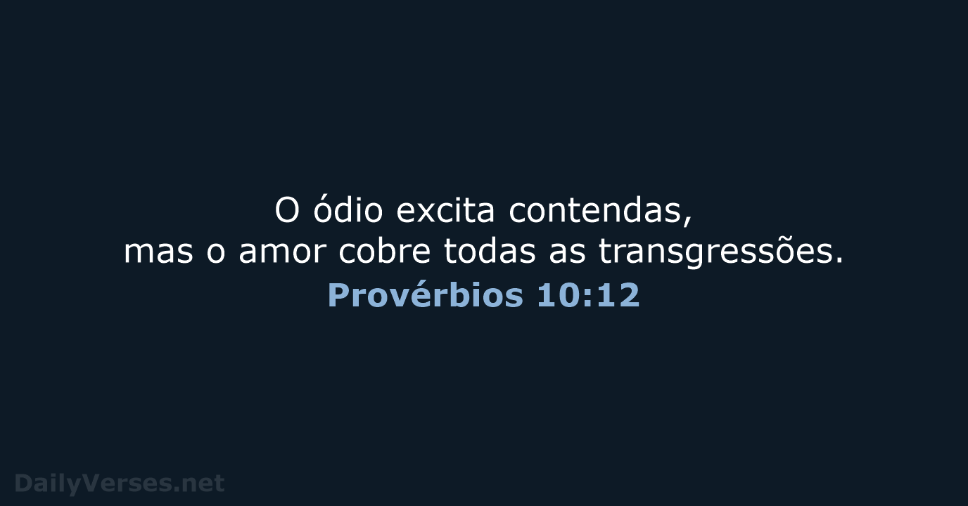 Provérbios 10:12 - ARC