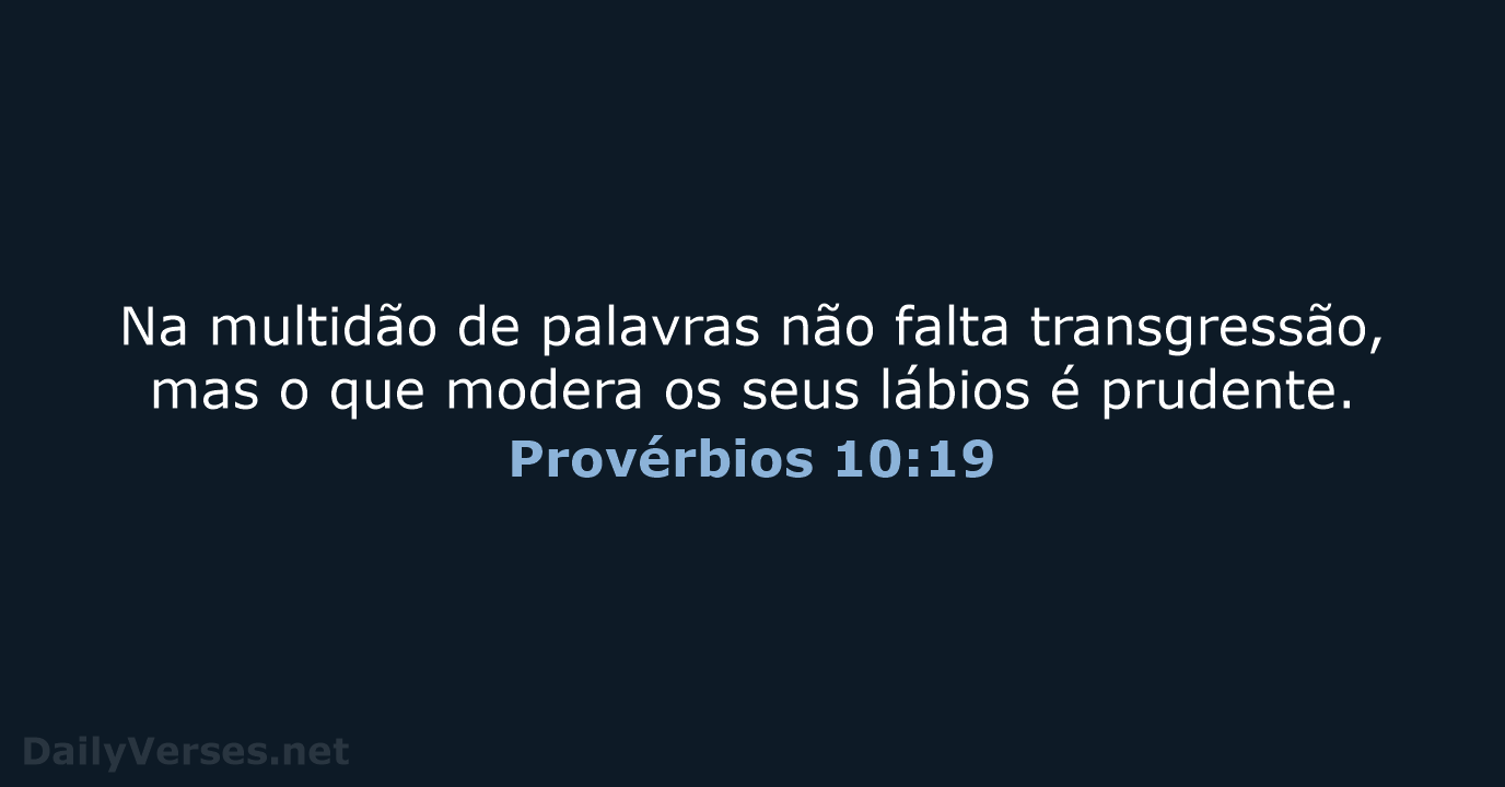 Provérbios 10:19 - ARC