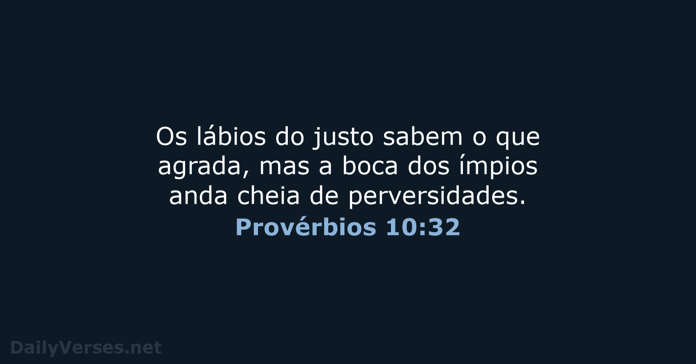 Provérbios 10:32 - ARC