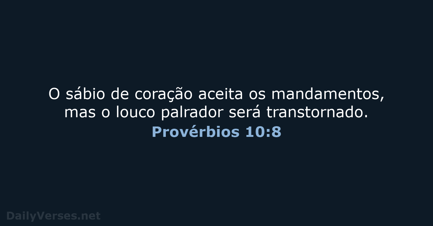 Provérbios 10:8 - ARC