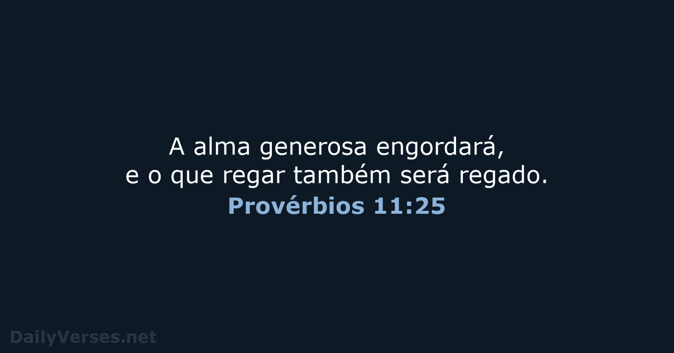 Provérbios 11:25 - ARC