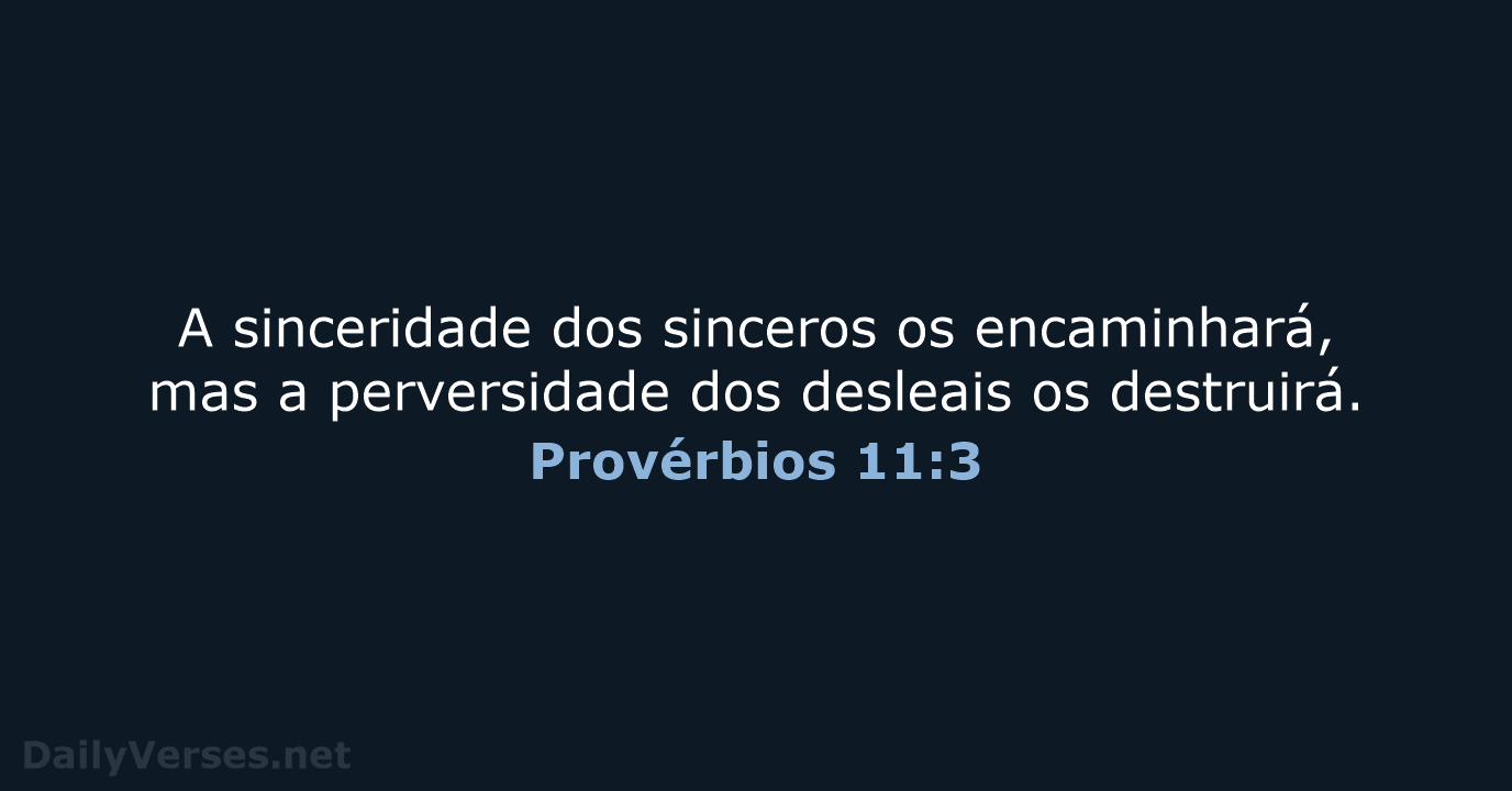 Provérbios 11:3 - ARC