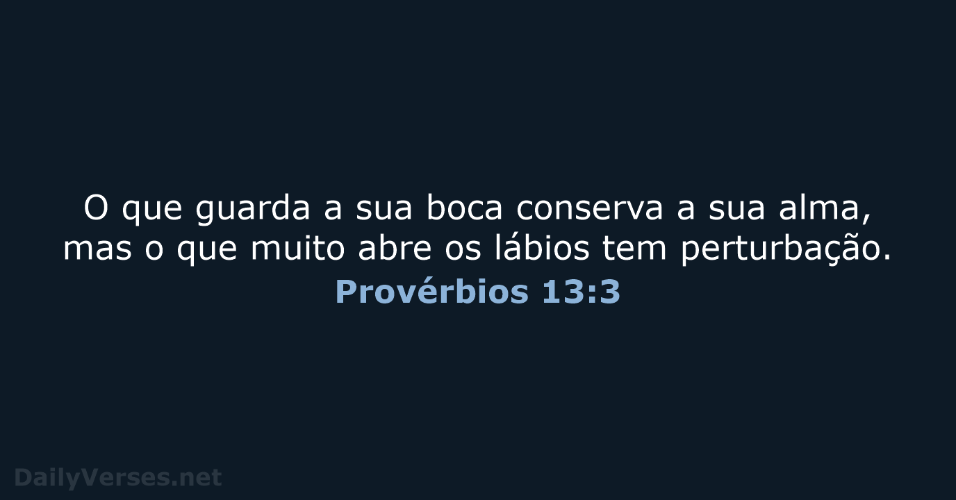 Provérbios 13:3 - ARC