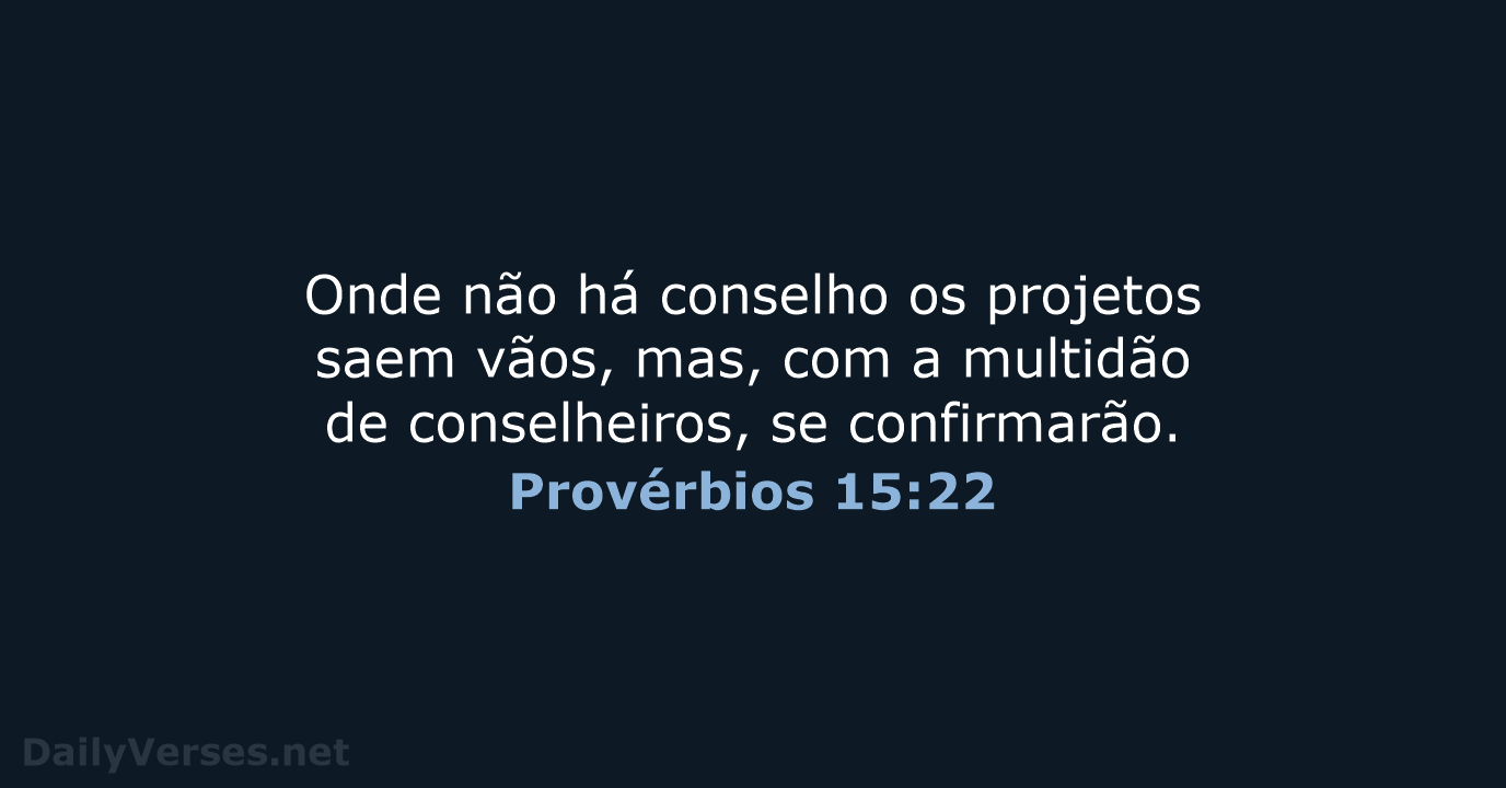 Provérbios 15:22 - ARC