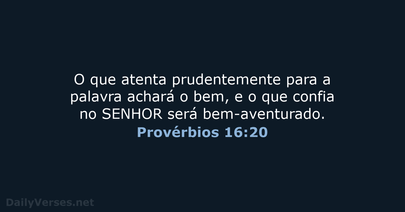 Provérbios 16:20 - ARC