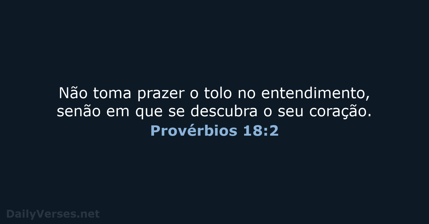 Provérbios 18:2 - ARC