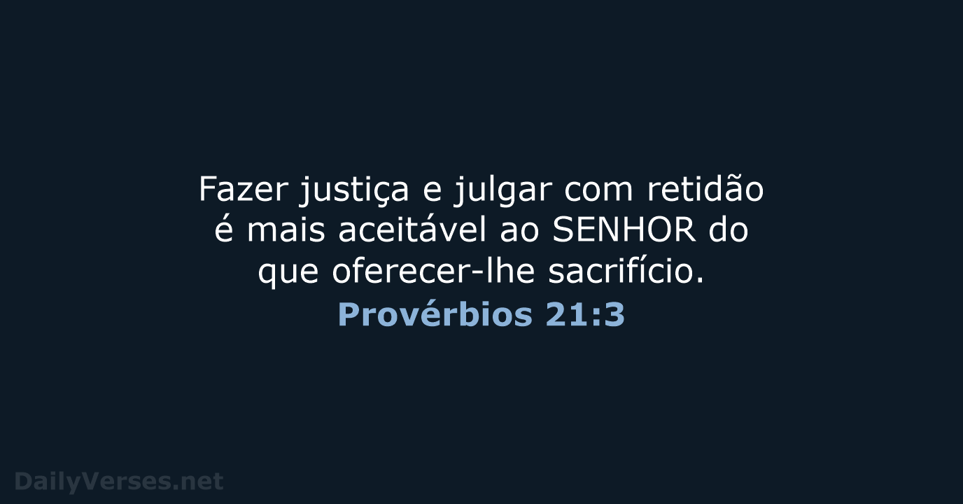 Provérbios 21:3 - ARC