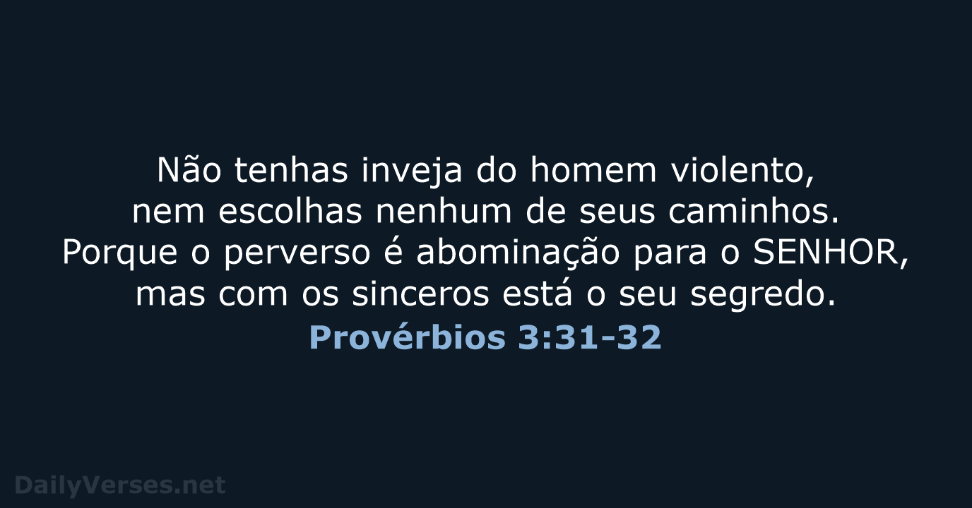 Provérbios 3:31-32 - ARC