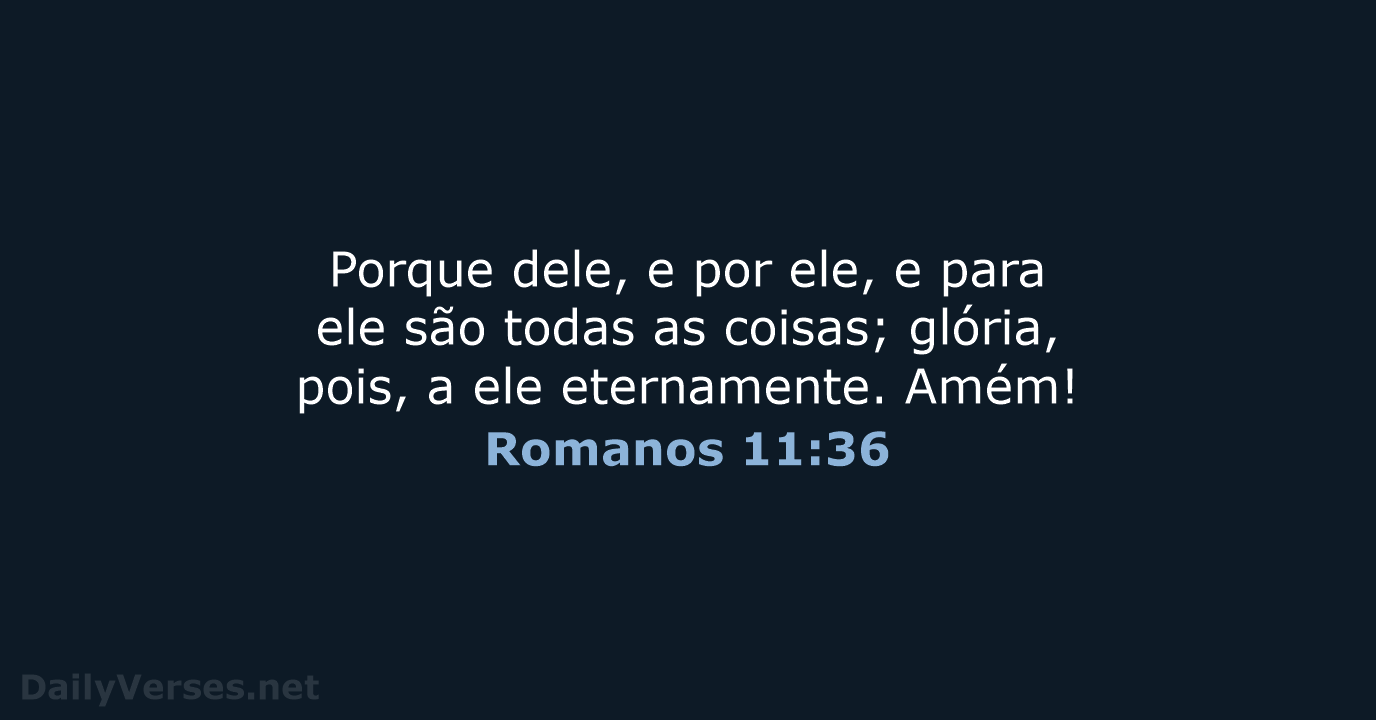 Romanos 11:36 - ARC