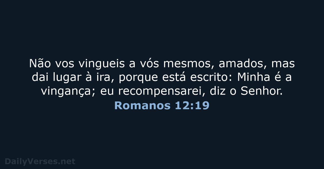 Romanos 12:19 - ARC