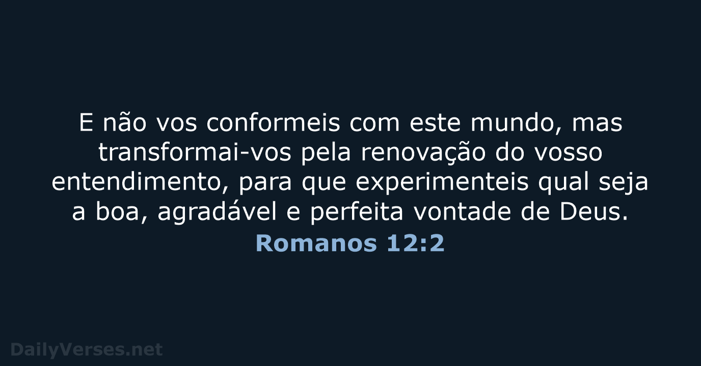 Romanos 12:2 - ARC