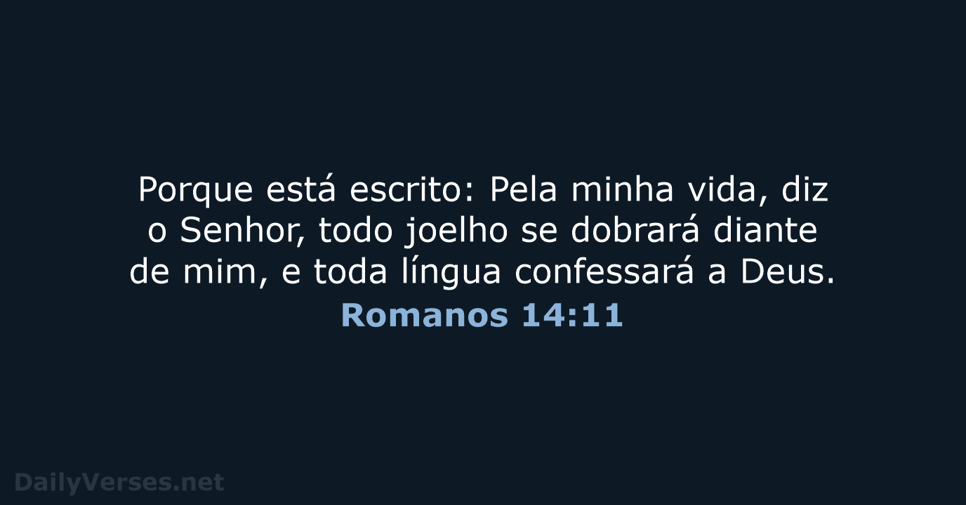 Romanos 14:11 - ARC