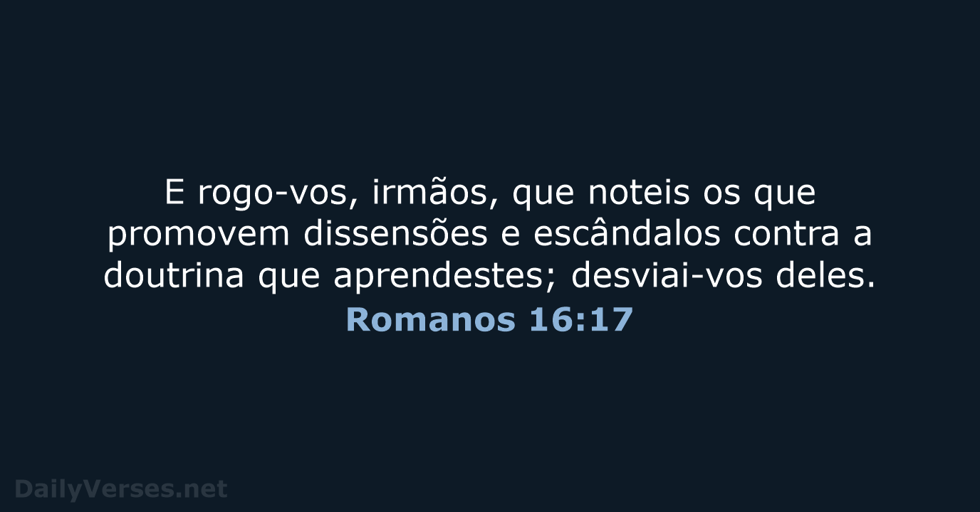 Romanos 16:17 - ARC