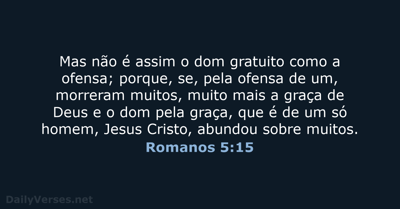 Romanos 5:15 - ARC
