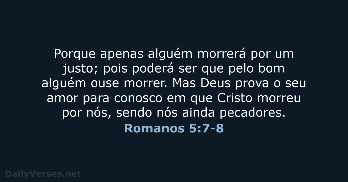 Romanos 5:7-8 - ARC