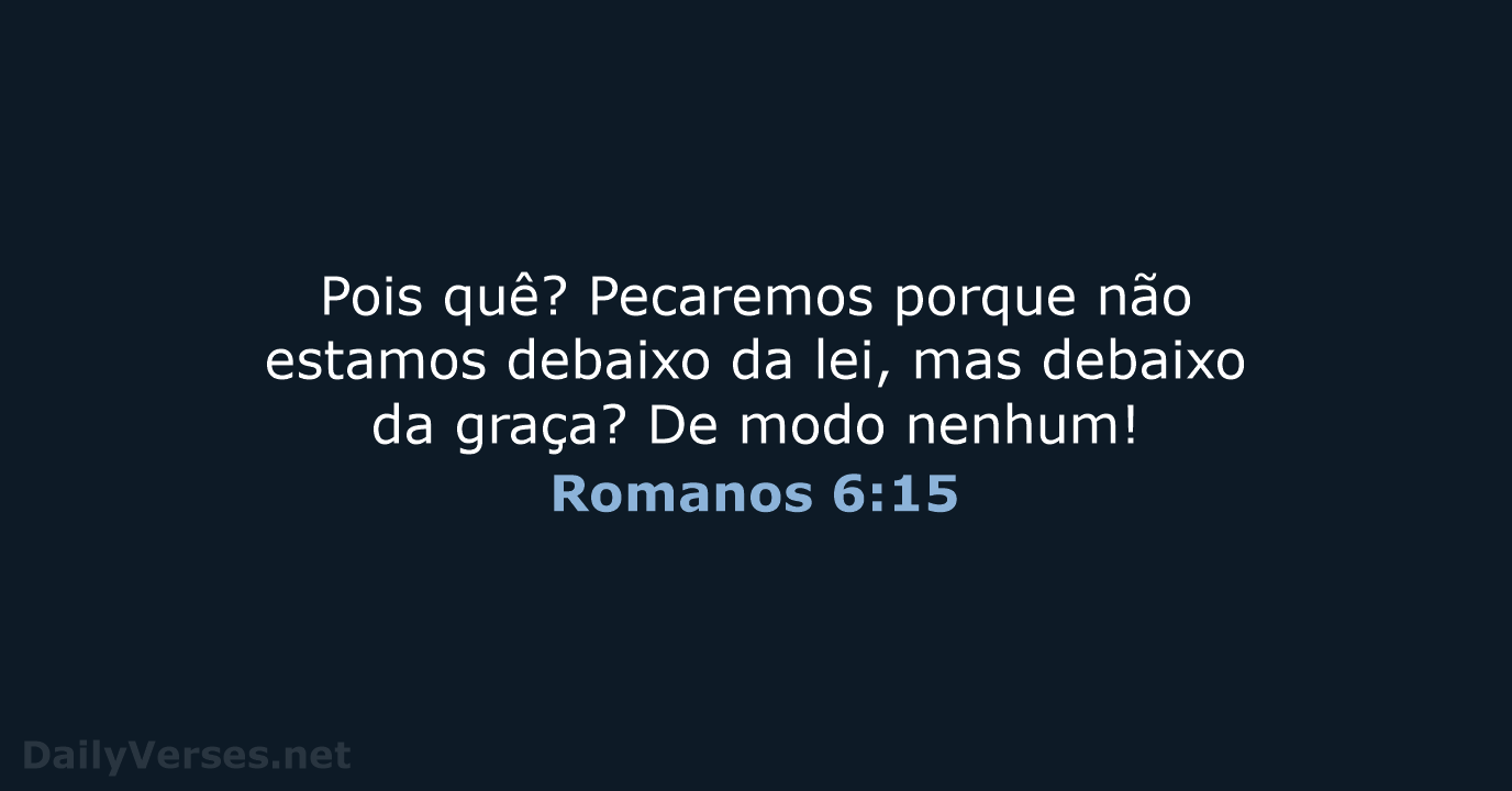 Romanos 6:15 - ARC
