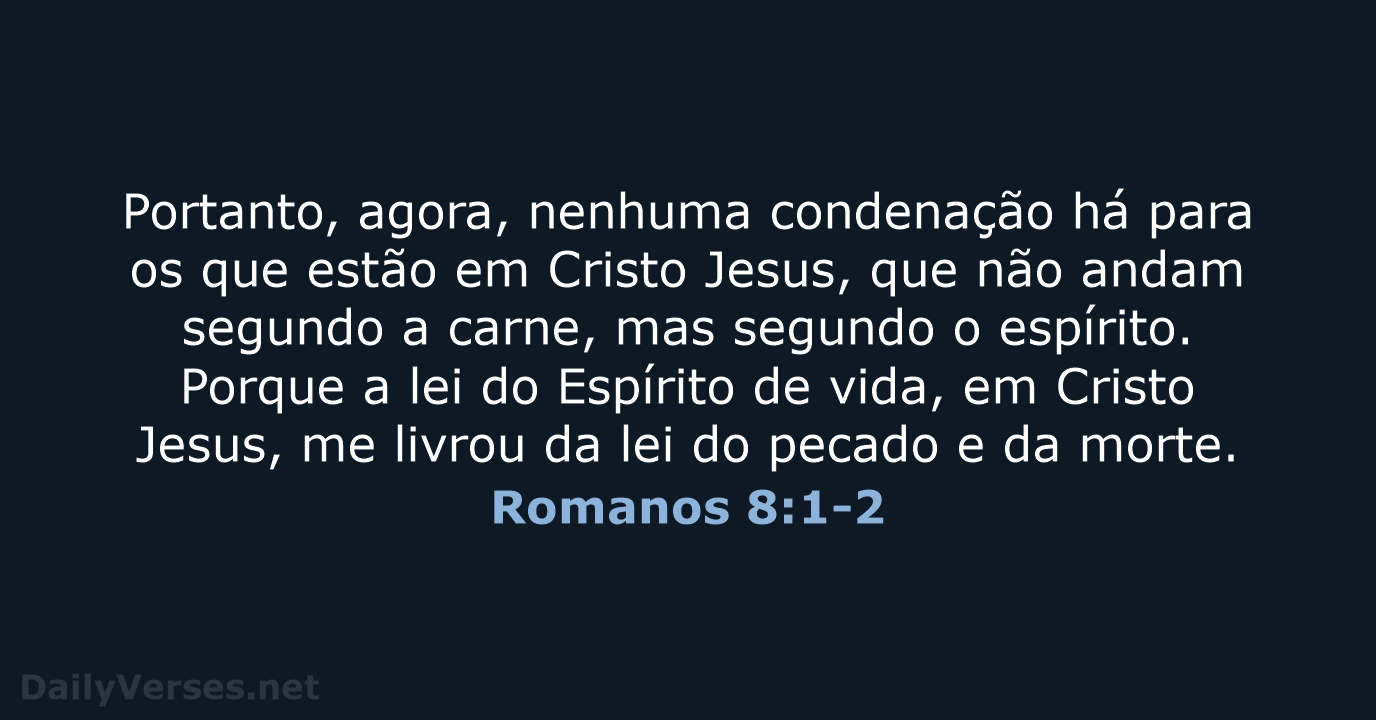 Romanos 8:1-2 - ARC