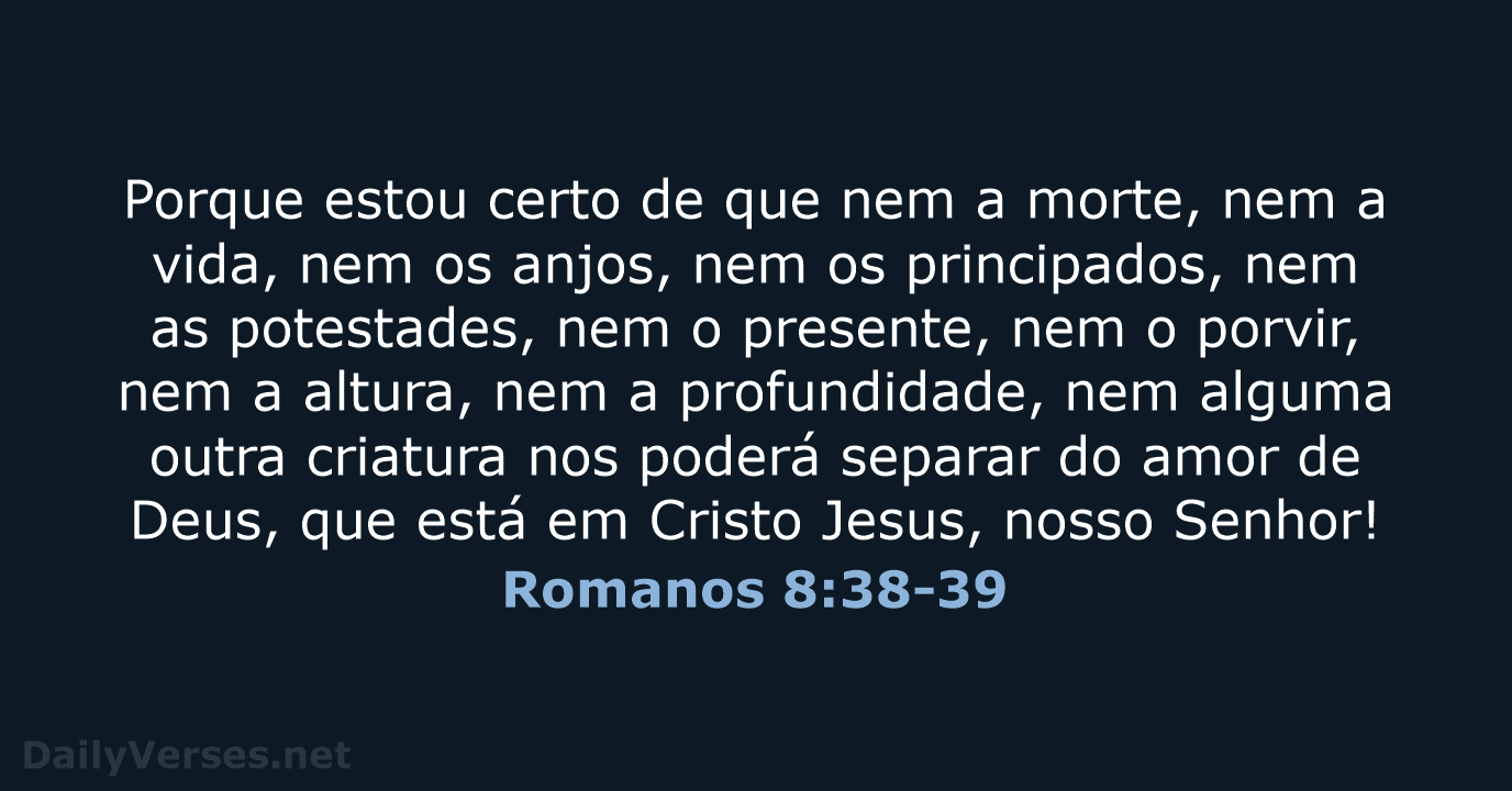 Romanos 8:38-39 - ARC