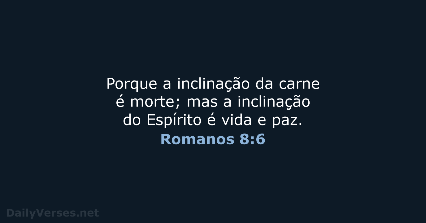 Romanos 8:6 - ARC