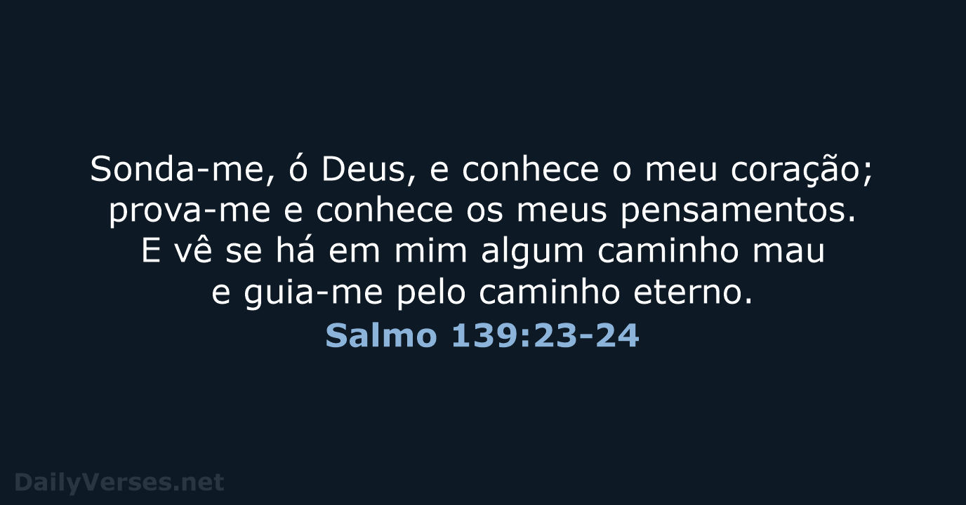 Salmo 139:23-24 - ARC