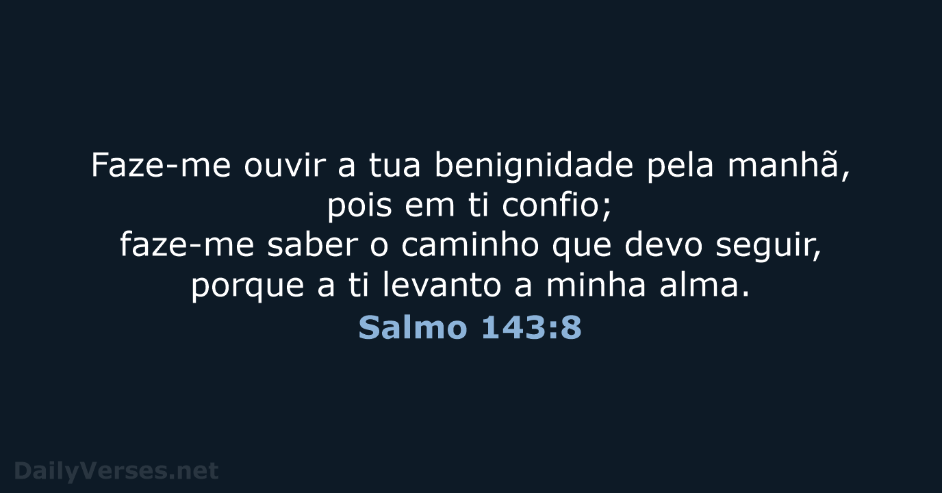 Salmo 143:8 - ARC