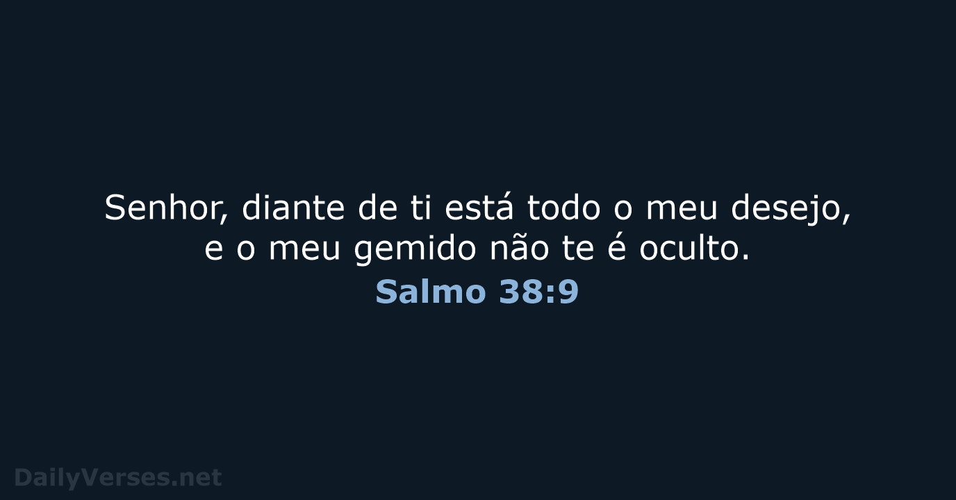Salmo 38:9 - ARC