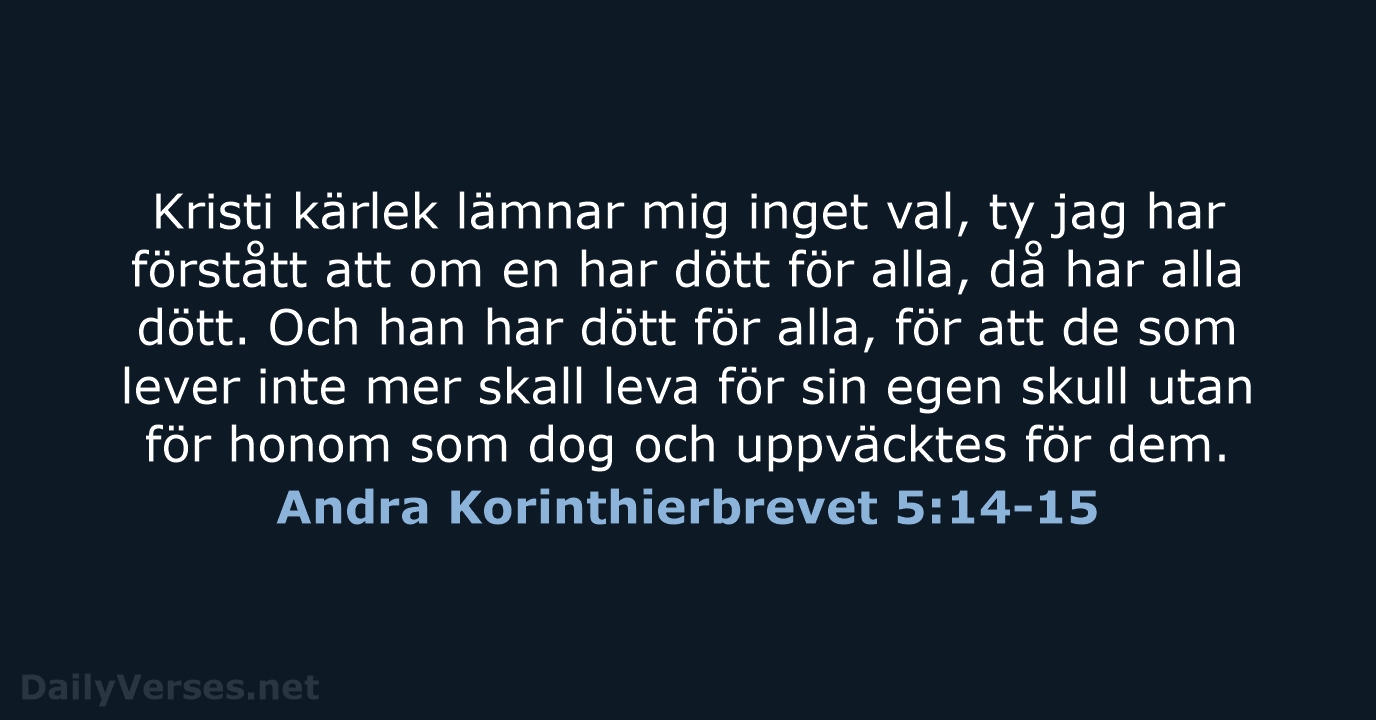 Andra Korinthierbrevet 5:14-15 - B2000