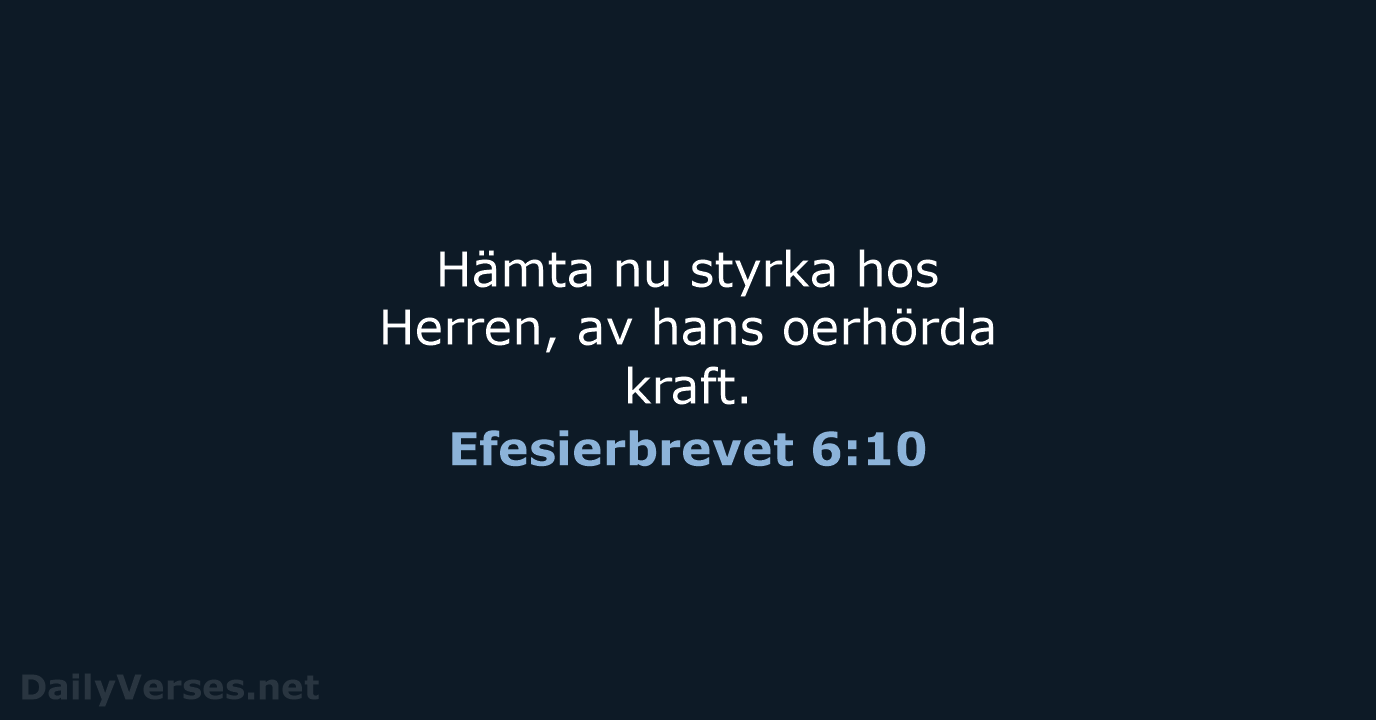 Efesierbrevet 6:10 - B2000