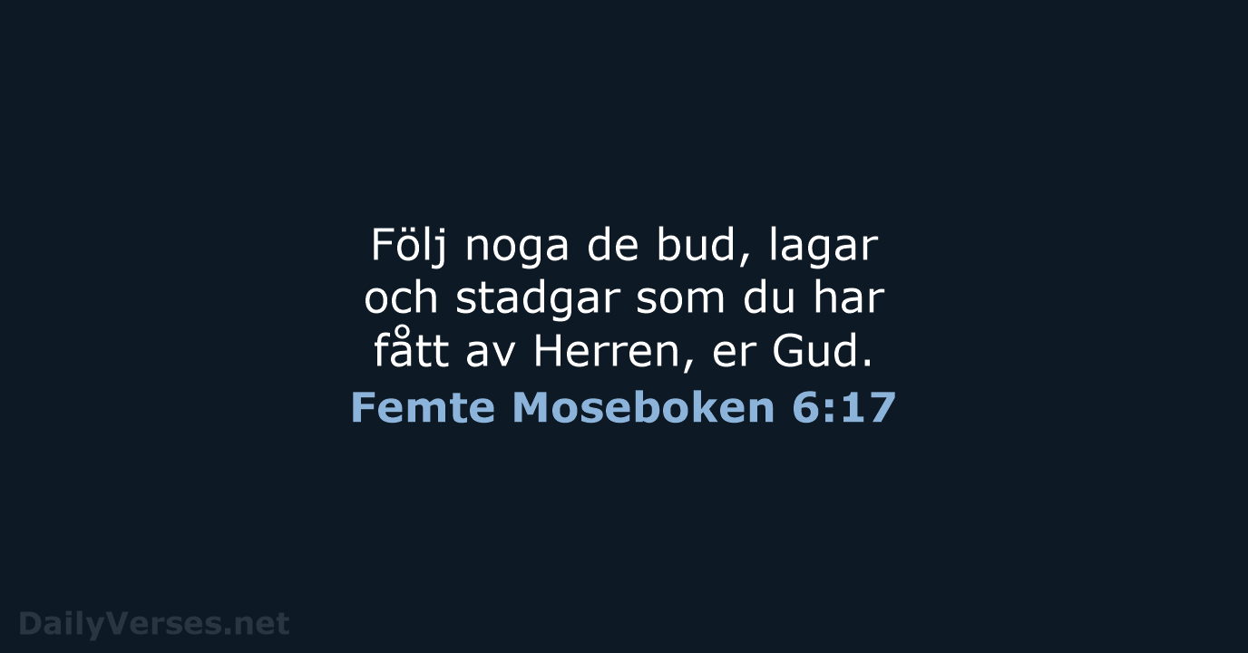 Femte Moseboken 6:17 - B2000