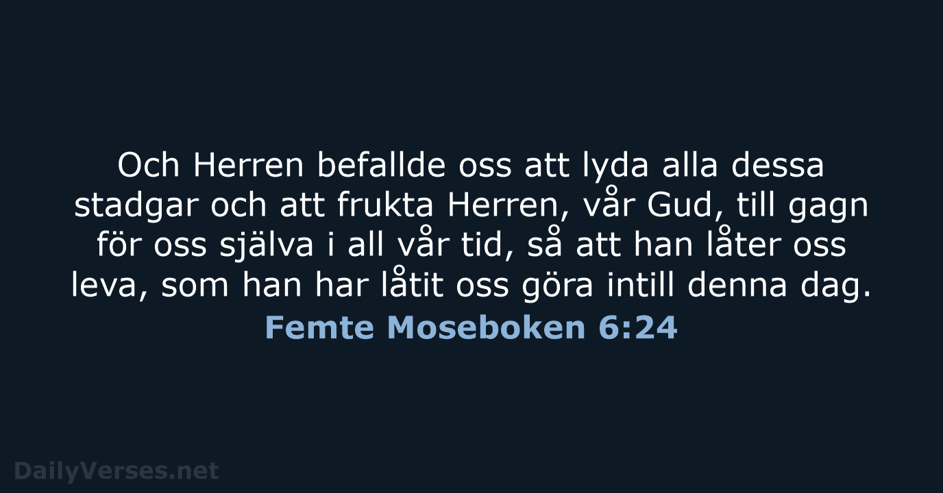Femte Moseboken 6:24 - B2000